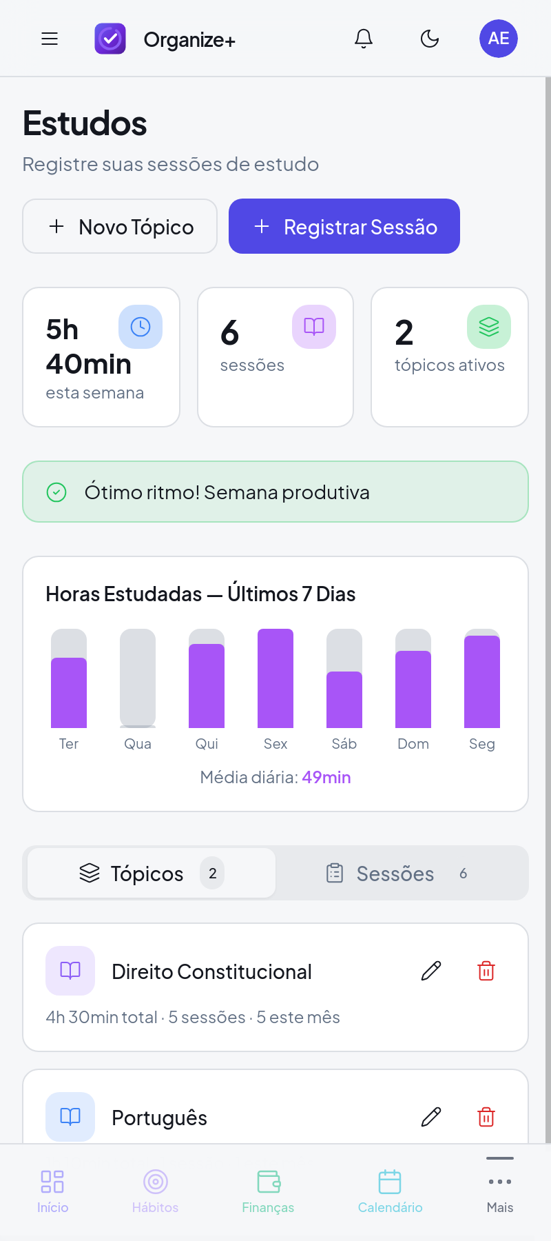 Tela de Estudos do Organize+, mostrando 3h estudadas na semana, 3 sessões e o gráfico de horas estudadas nos últimos 7 dias